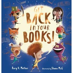 Scholastic Childrens Book Get Back In Your Books